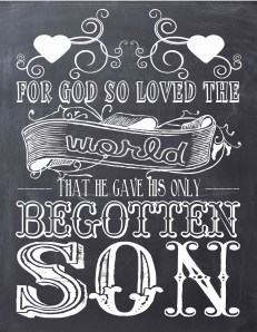 CHALKBOARD- GOD SO LOVED THE WORLD